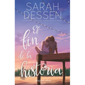 El Fin de la Historia (the Rest of the Story- Spanish Edition) - Paperback