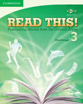 Read This! Level 3 Student's Book: Fascinating Stories from the Content Areas - Paperback