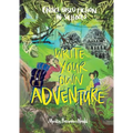 Write Your Own Adventure: Choice-Based Fiction in Schools - Paperback