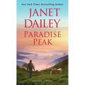 Paradise Peak: A Riveting and Tender Novel of Romance - Paperback