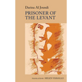 Prisoner of the Levant: By Darina Al Joundi - Paperback