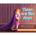 These are the days - Hardcover