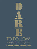 Dare to Follow: A 100-Day Devotional Journey - Hardcover