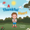 A Thankful Heart - Paperback