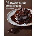 50 Chocolate Dessert Recipes for Home - Paperback