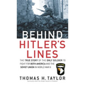 Behind Hitler's Lines: The True Story of the Only Soldier to Fight for both America and the Soviet Union in World War II - Paperback