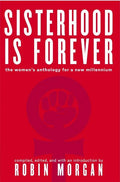 Sisterhood Is Forever: The Women's Anthology for the New Millennium - Paperback