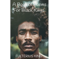 A Book of Poems for Black Kings - Paperback