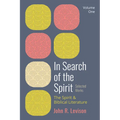 In Search of the Spirit: Selected Works, Volume One - Paperback