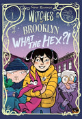 Witches of Brooklyn: What the Hex?!: (A Graphic Novel) - Paperback
