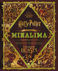 The Magic of Minalima: Celebrating the Graphic Design Studio Behind the Harry Potter & Fantastic Beasts Films - Hardcover