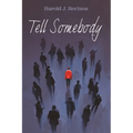 Tell Somebody - Paperback