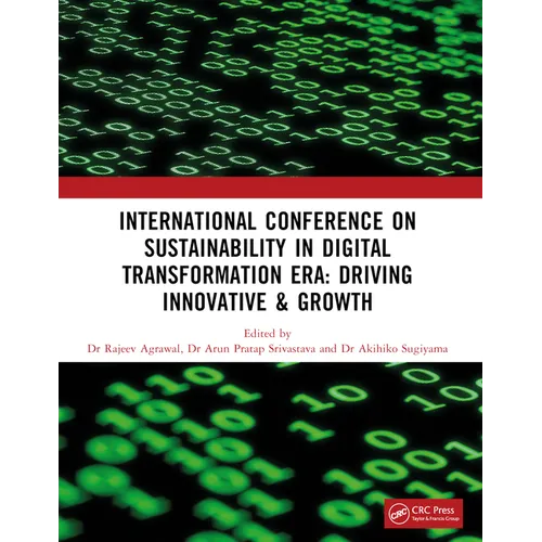 Sustainability in Digital Transformation Era: Driving Innovative & Growth: International Conference on Sustainability in Digital Transformation Era: D - Paperback