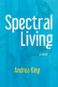 Spectral Living - Paperback
