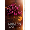 Too Good to Be True - Paperback