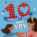 10 Things I Love about You - Hardcover