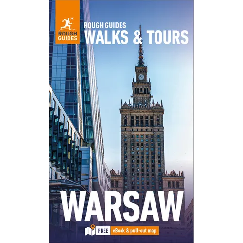 Rough Guides Walks and Tours Warsaw: Top 14 Itineraries for Your Trip: Travel Guide with eBook - Paperback