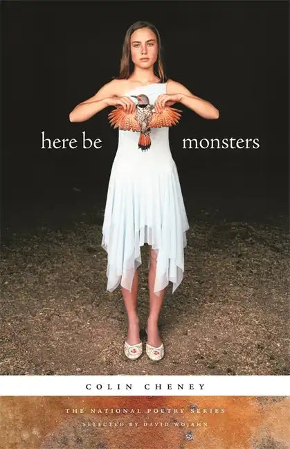 Here Be Monsters: Poems - Paperback