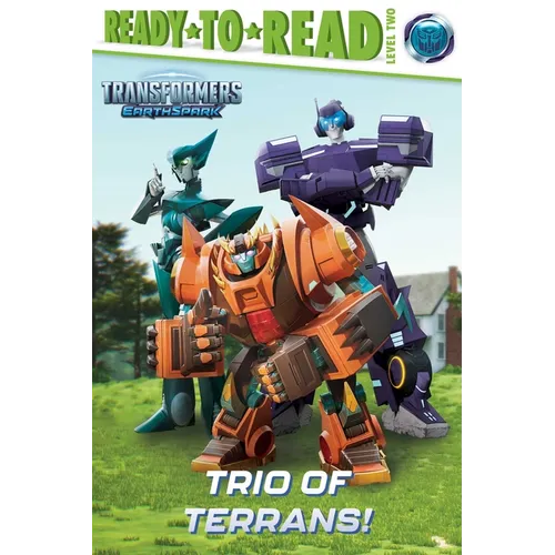 Trio of Terrans!: Ready-To-Read Level 2 - Paperback