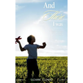 And There I Was: A biographical fiction based on the life of Dickie Clement - Hardcover