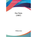 Fox Texts (1907) - Paperback