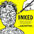 Inked: Cartoons, Confessions, Rejected Ideas and Secret Sketches from the New Yorker's Joe Dator - Hardcover