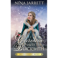Caroline Saves the Blacksmith - Paperback