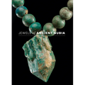 Jewels of Ancient Nubia - Hardcover