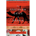 The Southern Gates of Arabia: A Journey in the Hadhramaut - Paperback