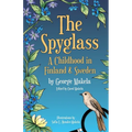 The Spyglass: A Childhood in Finland and Sweden - Paperback