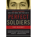 Perfect Soldiers: The 9/11 Hijackers: Who They Were, Why They Did It - Paperback