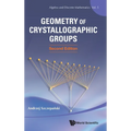 Geometry Crystal Groups (2nd Ed) - Hardcover