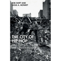 The City of Hip-Hop: New York City, the Bronx, and a Peace Meeting - Paperback