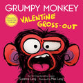 Grumpy Monkey Valentine Gross-Out: Includes Valentine Stickers - Hardcover