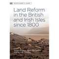Land Reform in the British and Irish Isles Since 1800 - Paperback