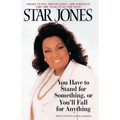 You Have to Stand for Something, Or You'll Fall for Anything - Paperback