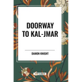 Doorway to Kal-Jmar - Paperback