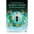 Fundamentals of Market Access for Pharmaceuticals - Hardcover