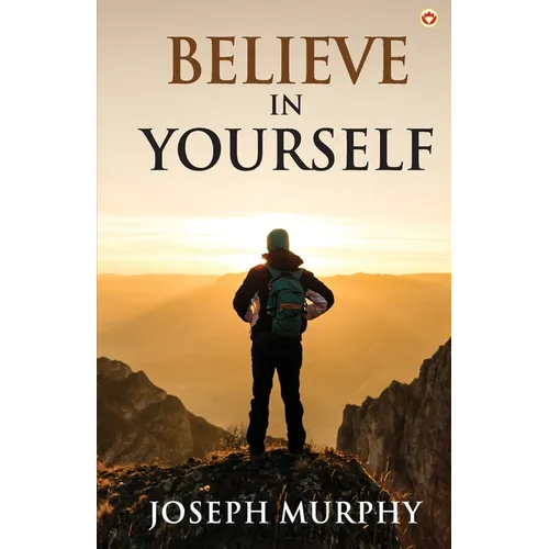 Believe in Yourself - Paperback