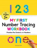 My First Number Tracing Workbook: Practice Pen Control with Numbers - Paperback