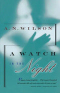 A Watch in the Night: Being the Conclusion of the Lampitt Chronicles - Paperback
