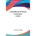 A Handbook Of Home Economics (1912) - Paperback