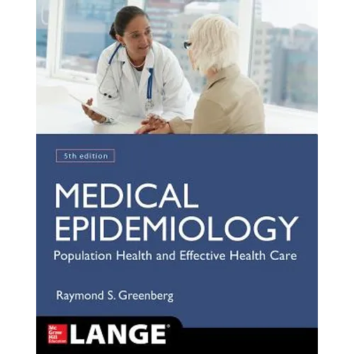 Medical Epidemiology: Population Health and Effective Health Care, Fifth Edition - Paperback