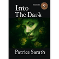 Into The Dark - Paperback