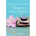 Built with Stones of Turquoise - Paperback