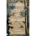 Sombras Sutiles de Bambu - Paperback