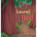 Laurel and Red - Hardcover