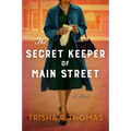 The Secret Keeper of Main Street - Hardcover