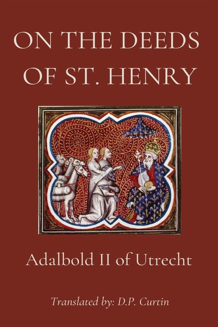 On the Deeds of St. Henry - Paperback