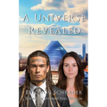 A Universe Revealed - Paperback